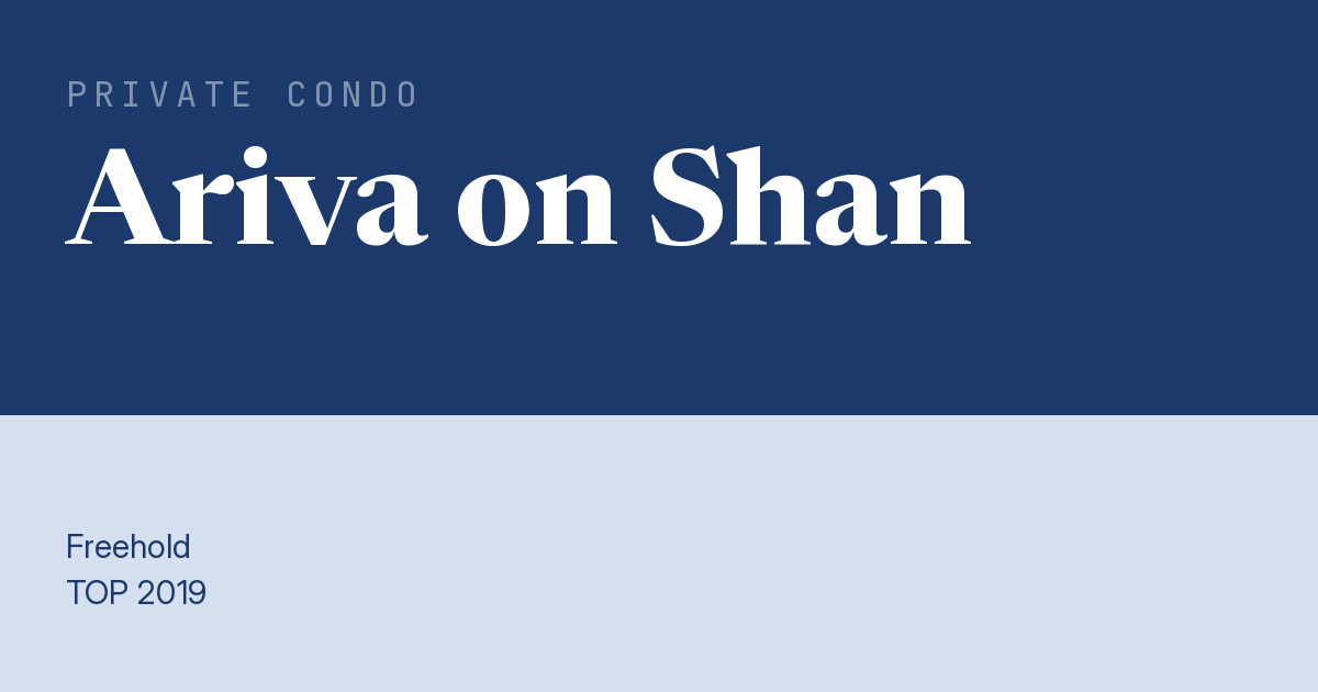 Ariva on Shan Resale | Price, Transactions, Rental & Analysis