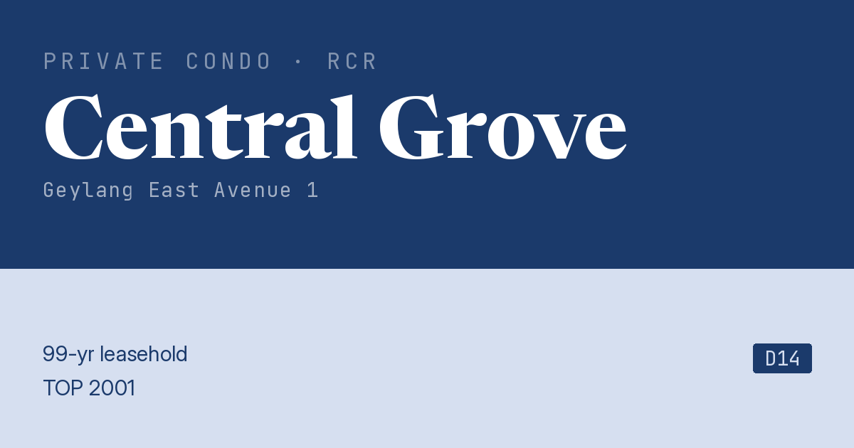 Central Grove Resale | Price, Transactions, Rental & Analysis