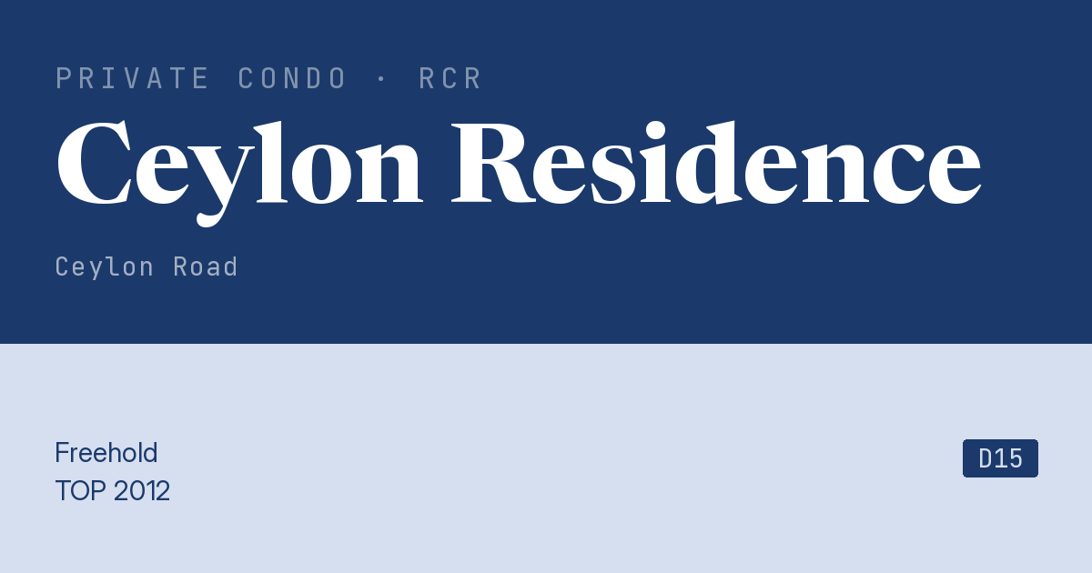 Ceylon Residence Resale | Price, Transactions, Rental & Analysis
