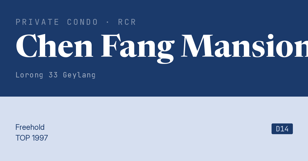 Chen Fang Mansions Resale | Price, Transactions, Rental & Analysis