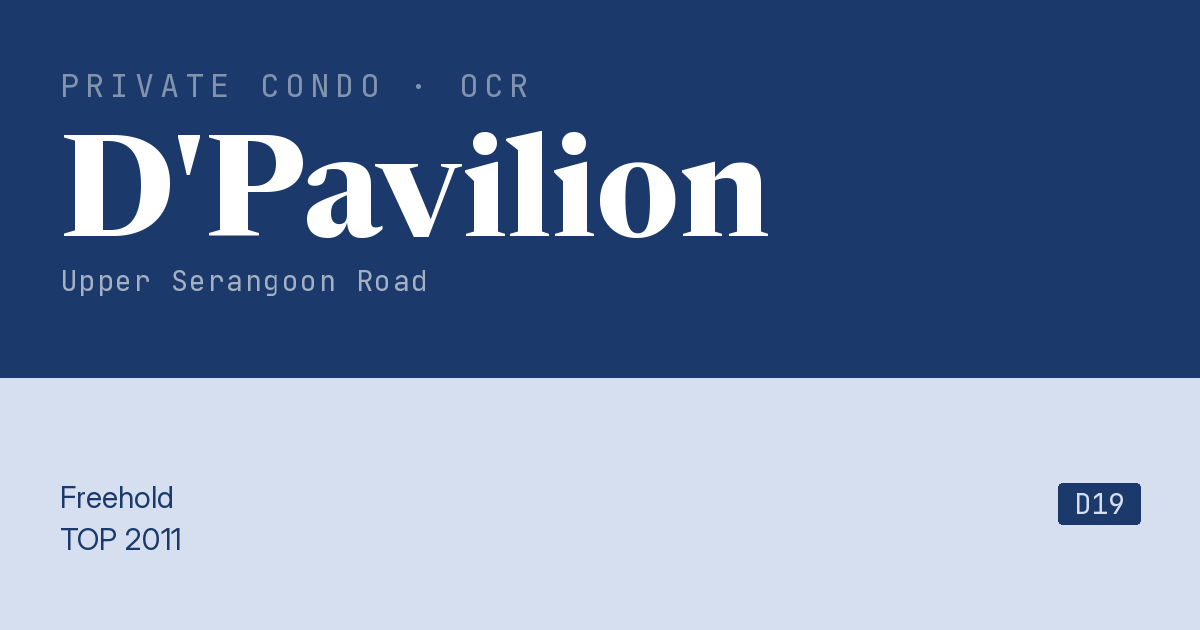 D'Pavilion Resale | Price, Transactions, Rental & Analysis