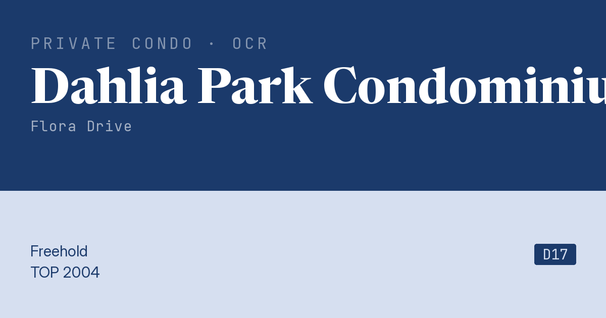 Dahlia Park Condominium Resale | Price, Transactions, Rental & Analysis