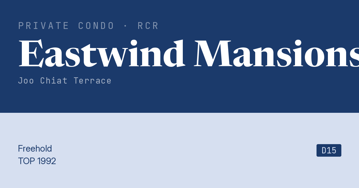 Eastwind Mansions Resale | Price, Transactions, Rental & Analysis