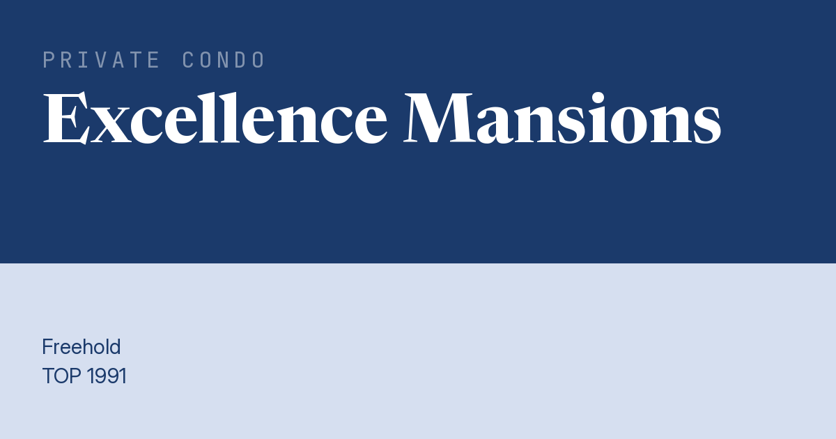 Excellence Mansions Resale | Price, Transactions, Rental & Analysis
