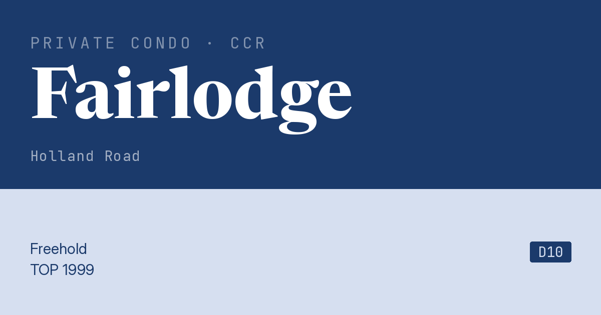 Fairlodge Resale | Price, Transactions, Rental & Analysis