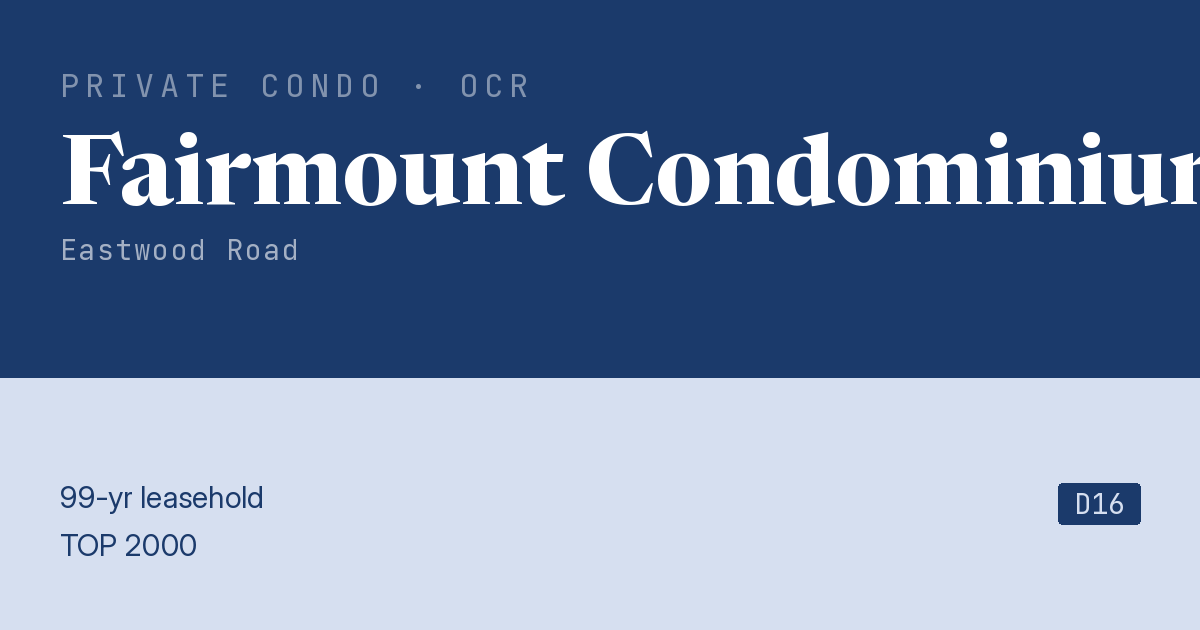 Fairmount Condominium Resale | Price, Transactions, Rental & Analysis