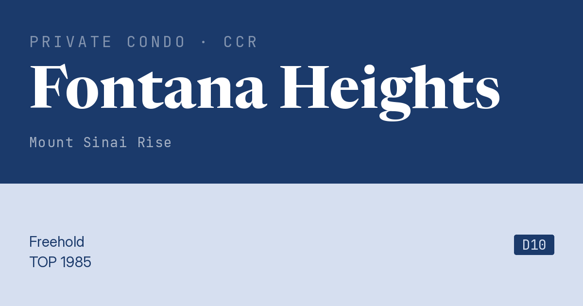 Fontana Heights Resale | Price, Transactions, Rental & Analysis
