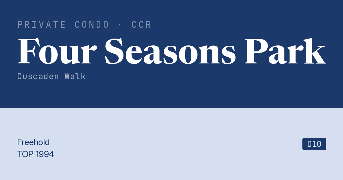 Four Seasons Park Resale | Price, Transactions, Rental & Analysis