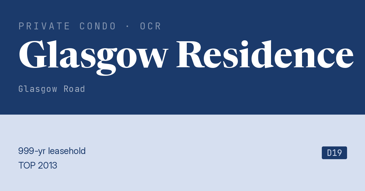 Glasgow Residence Resale | Price, Transactions, Rental & Analysis