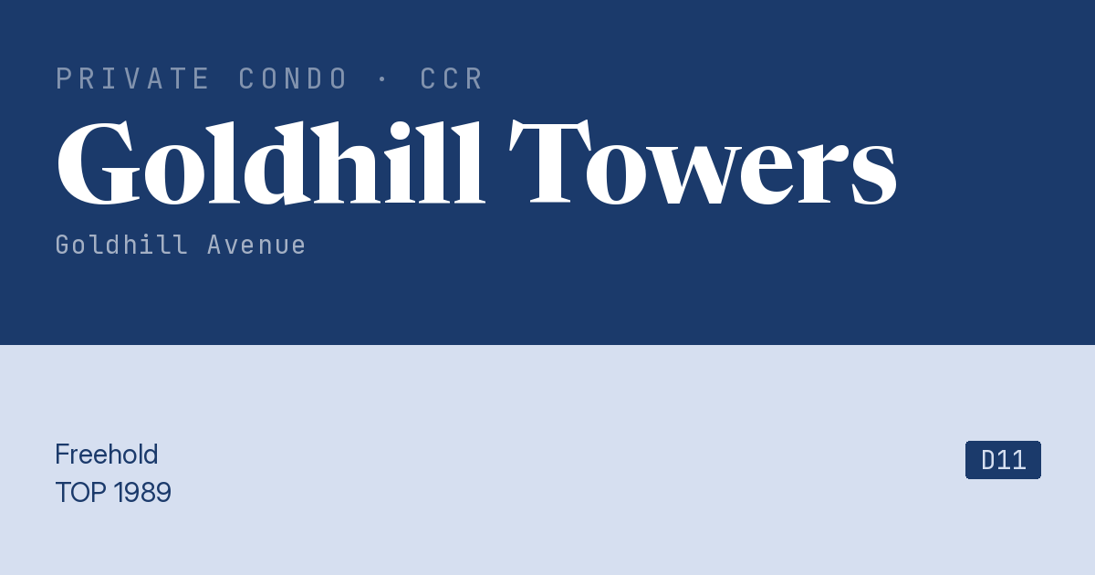 Goldhill Towers Resale | Price, Transactions, Rental & Analysis