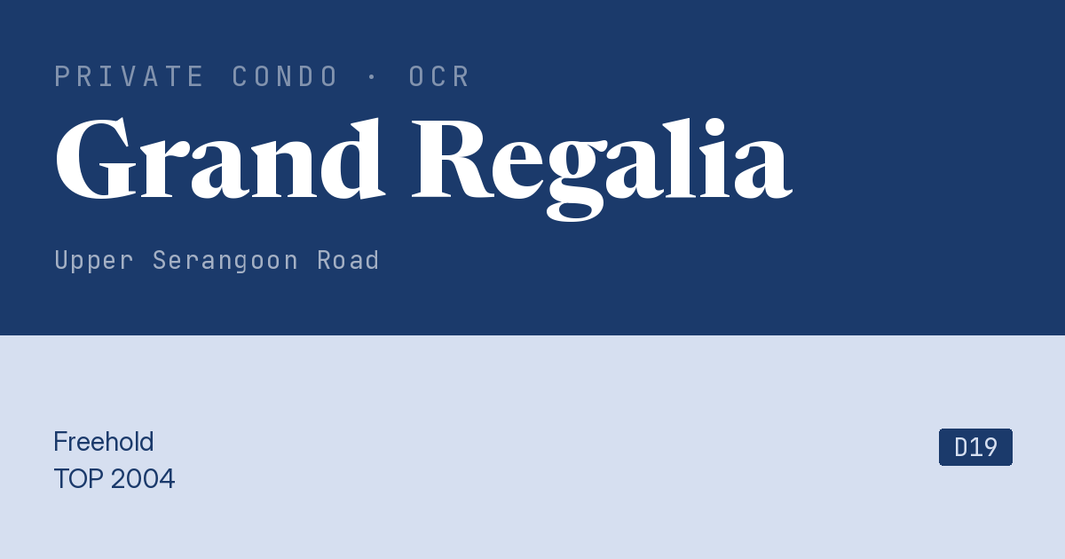 Grand Regalia Resale | Price, Transactions, Rental & Analysis