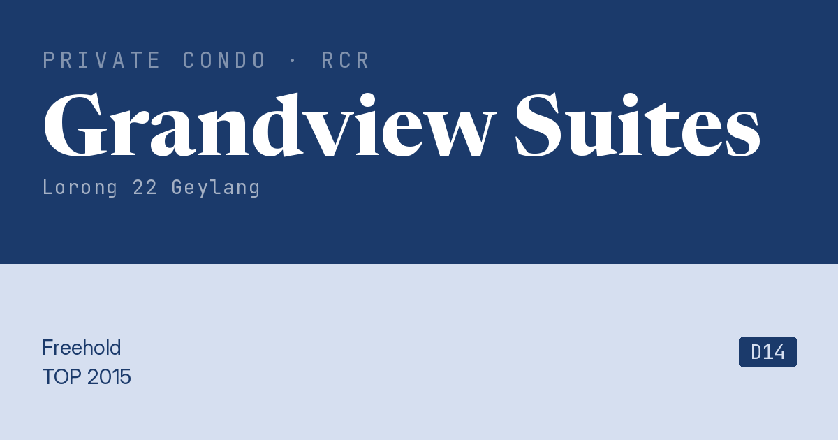 Grandview Suites Resale | Price, Transactions, Rental & Analysis