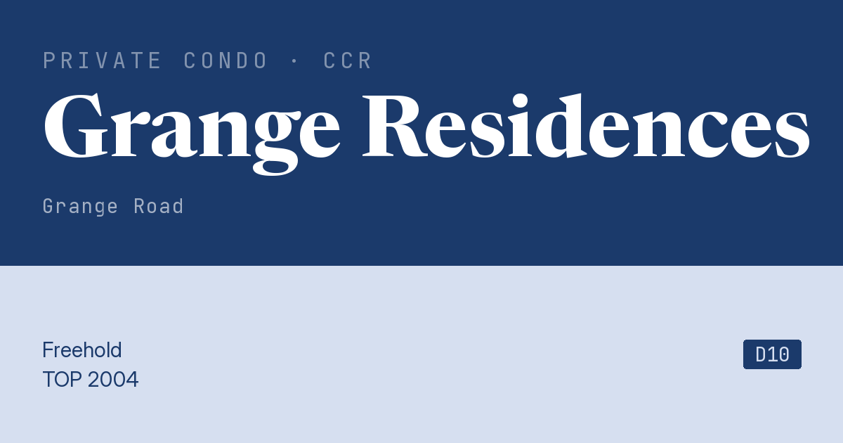 Grange Residences Resale | Price, Transactions, Rental & Analysis