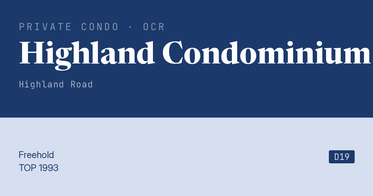 Highland Condominium Resale | Price, Transactions, Rental & Analysis