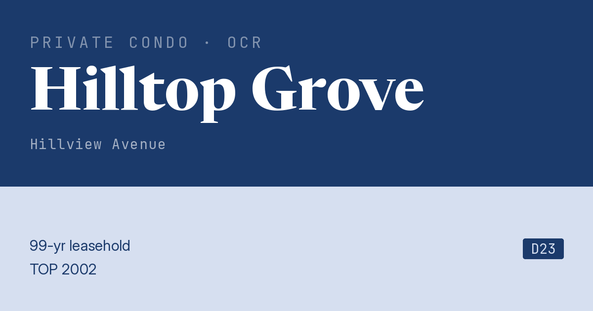 Hilltop Grove Resale | Price, Transactions, Rental & Analysis
