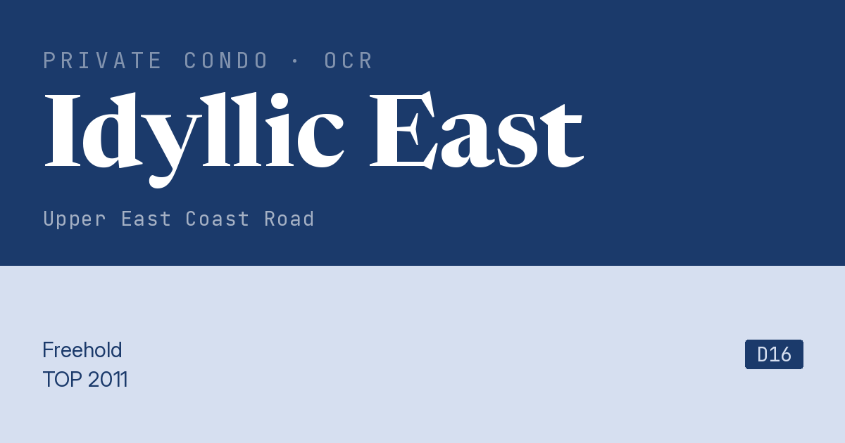 Idyllic East Resale | Price, Transactions, Rental & Analysis