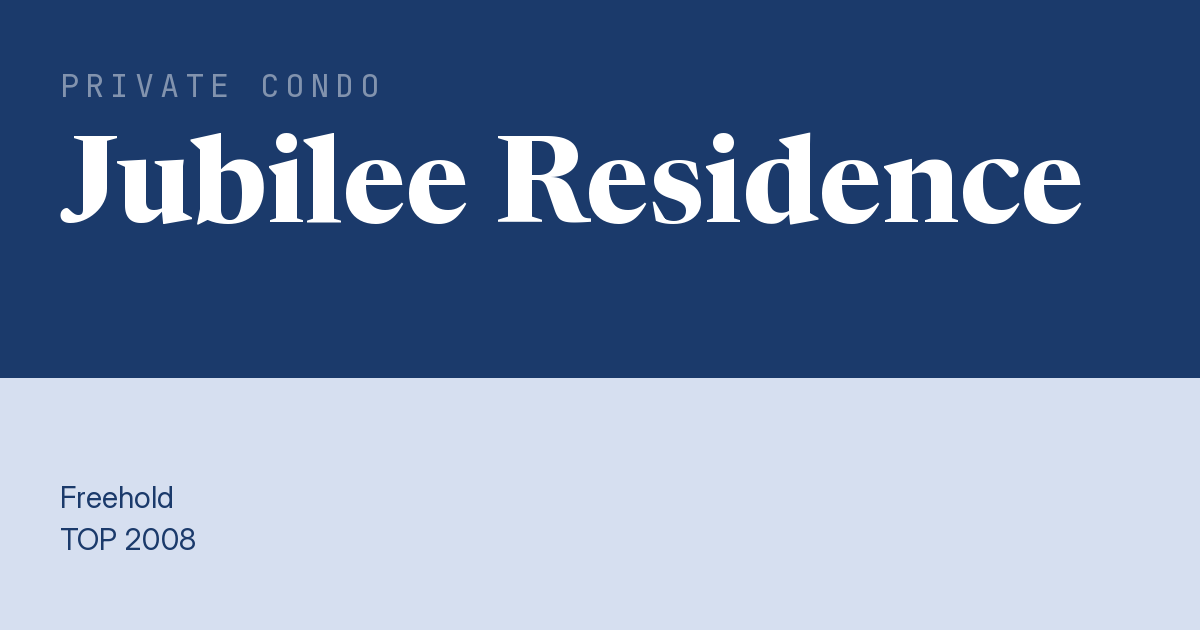 Jubilee Residence Resale | Price, Transactions, Rental & Analysis
