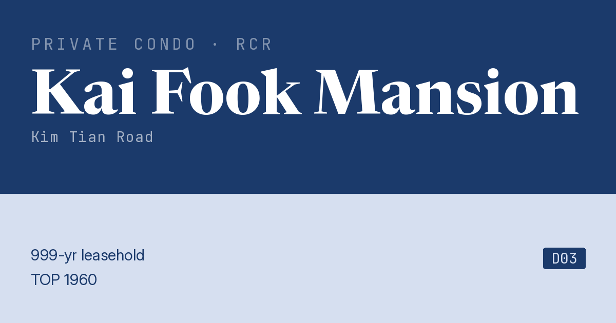 Kai Fook Mansion Resale | Price, Transactions, Rental & Analysis