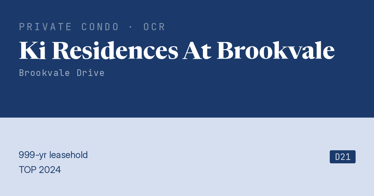 Ki Residences At Brookvale Resale | Price, Transactions, Rental & Analysis