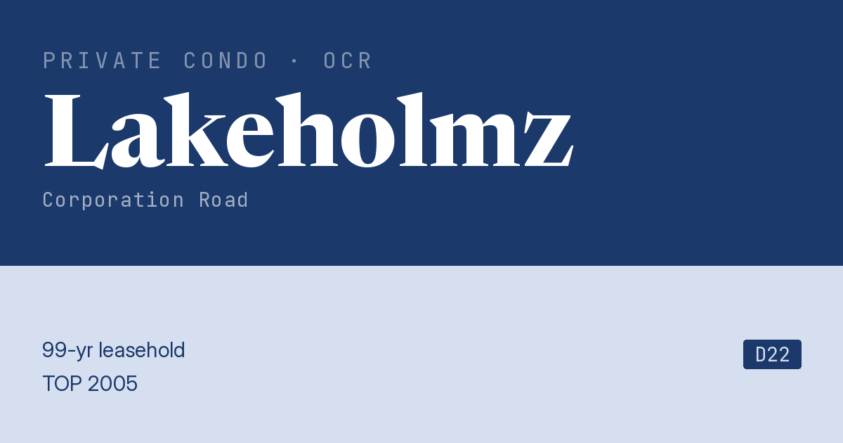 Lakeholmz Resale | Price, Transactions, Rental & Analysis
