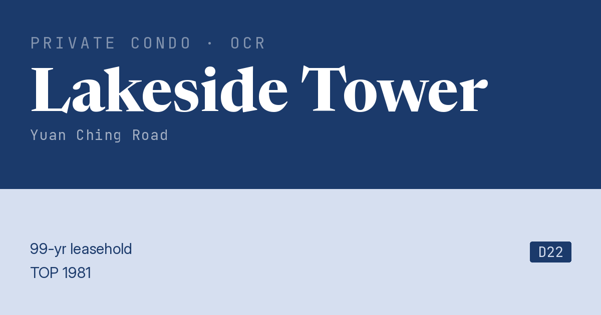 Lakeside Tower Resale | Price, Transactions, Rental & Analysis