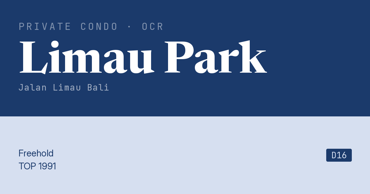 Limau Park Resale | Price, Transactions, Rental & Analysis