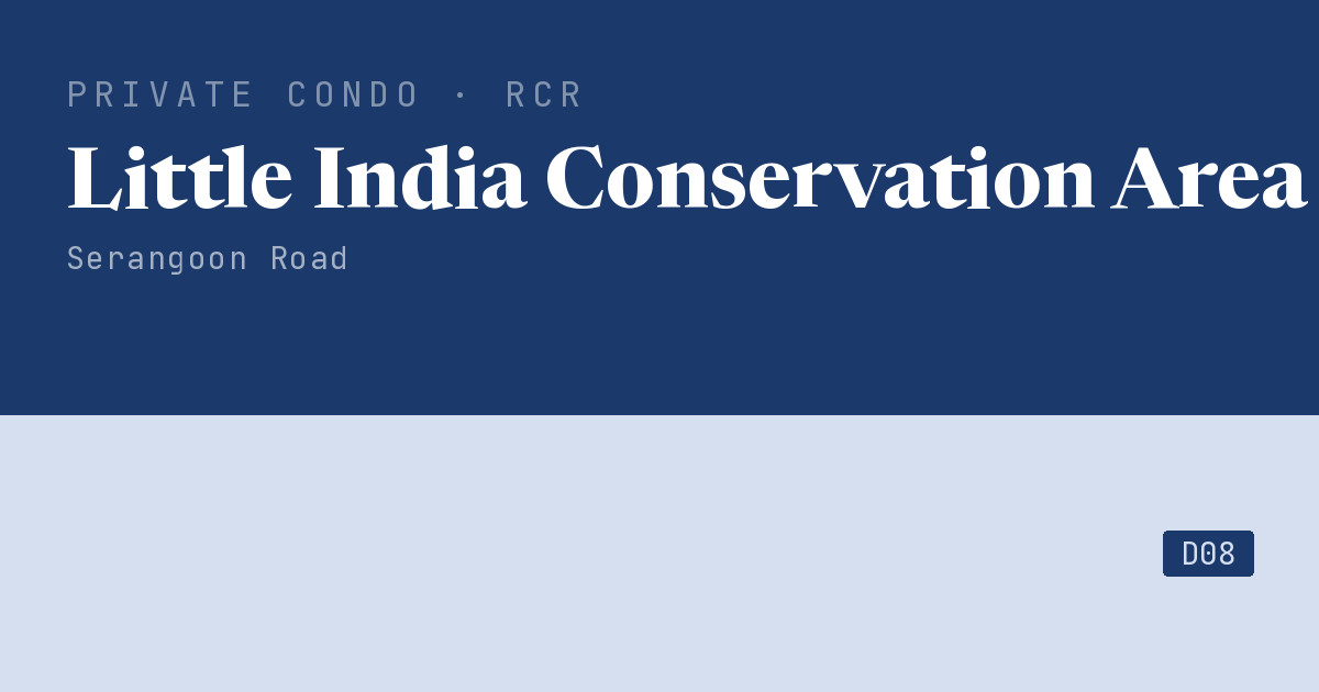 Little India Conservation Area Resale | Price, Transactions, Rental & Analysis