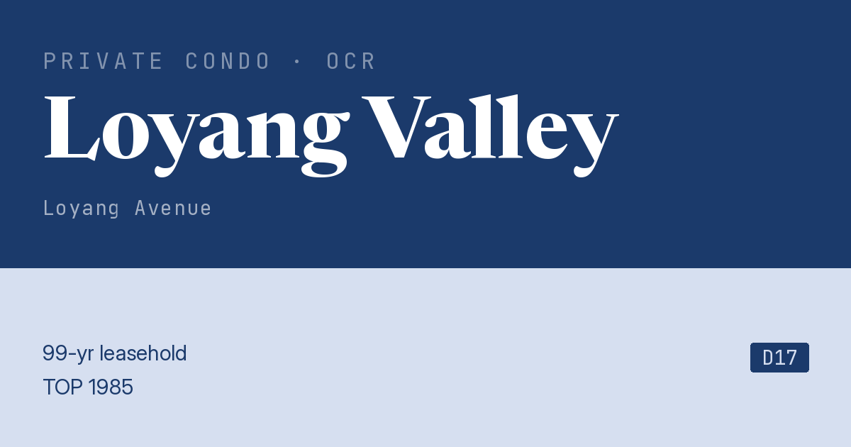 Loyang Valley Resale | Price, Transactions, Rental & Analysis