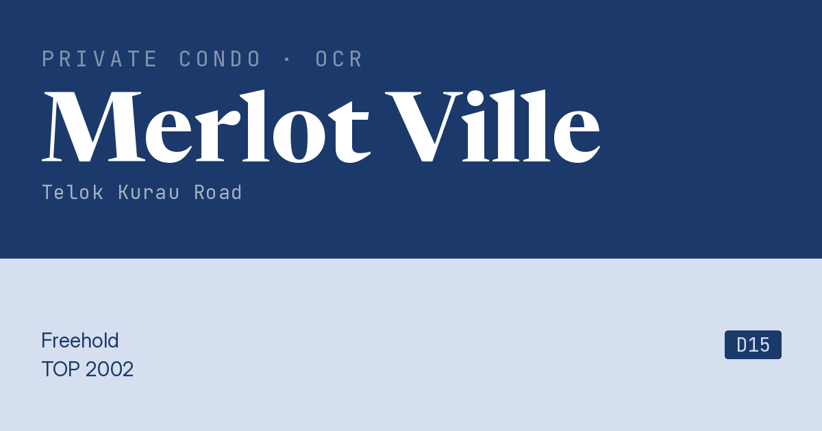 Merlot Ville Resale | Price, Transactions, Rental & Analysis