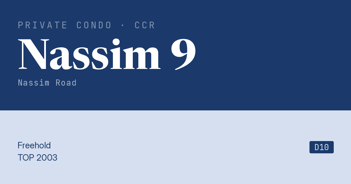 Nassim 9 Resale | Price, Transactions, Rental & Analysis