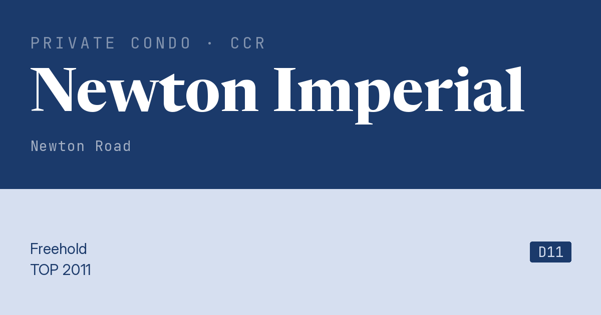 Newton Imperial Resale | Price, Transactions, Rental & Analysis