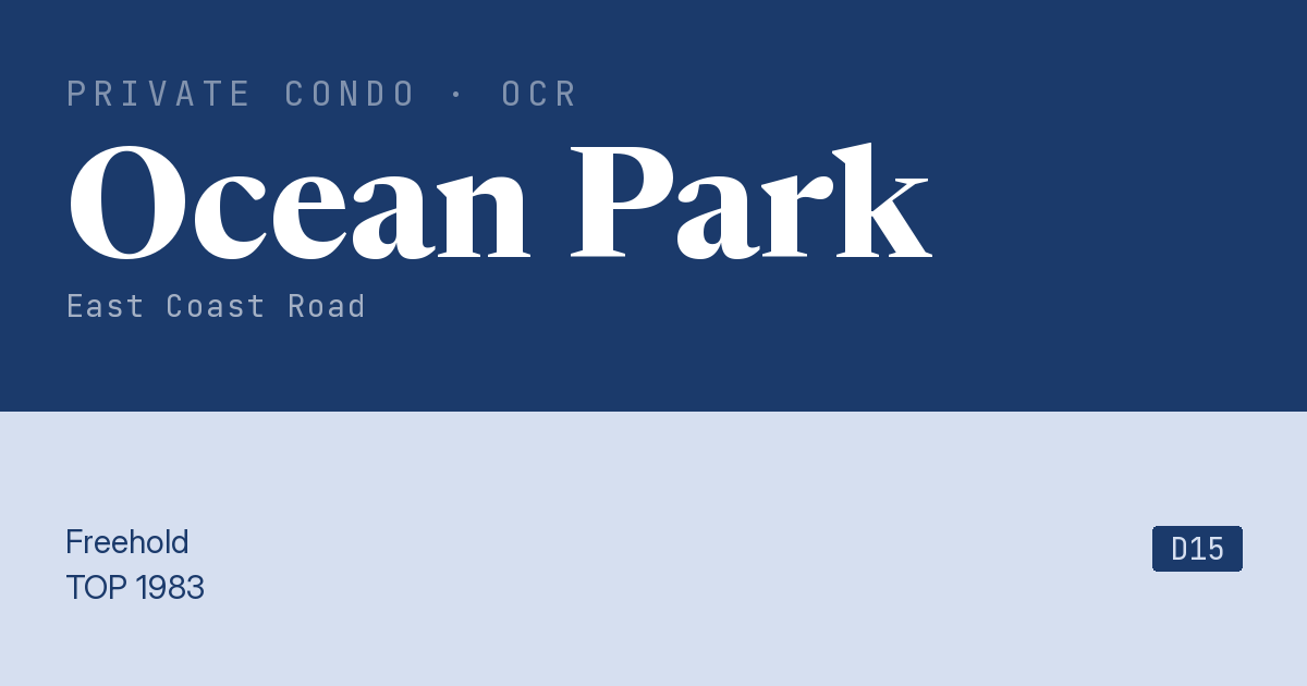 Ocean Park Resale | Price, Transactions, Rental & Analysis