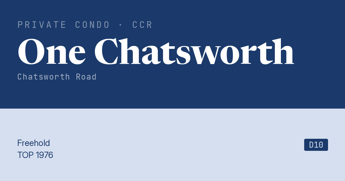 One Chatsworth Resale | Price, Transactions, Rental & Analysis
