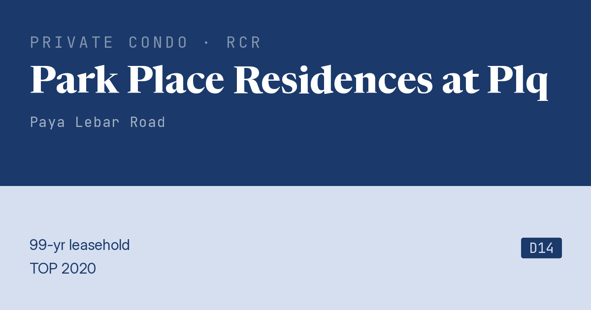 Park Place Residences at Plq Resale | Price, Transactions, Rental & Analysis