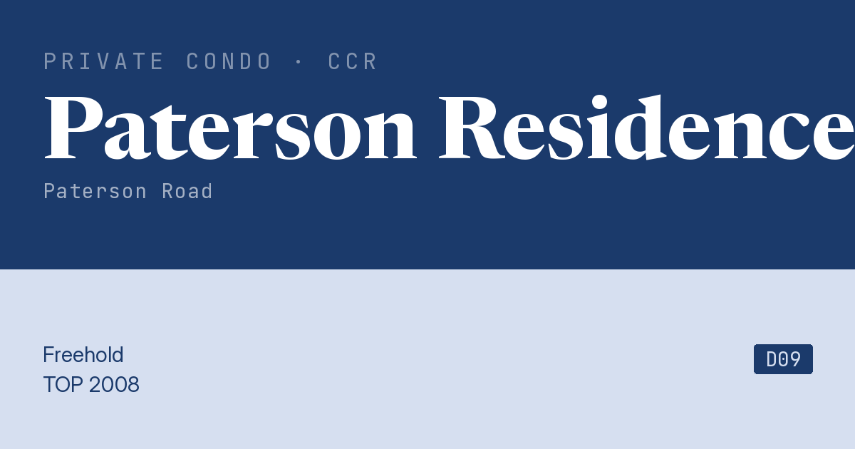 Paterson Residence Resale | Price, Transactions, Rental & Analysis