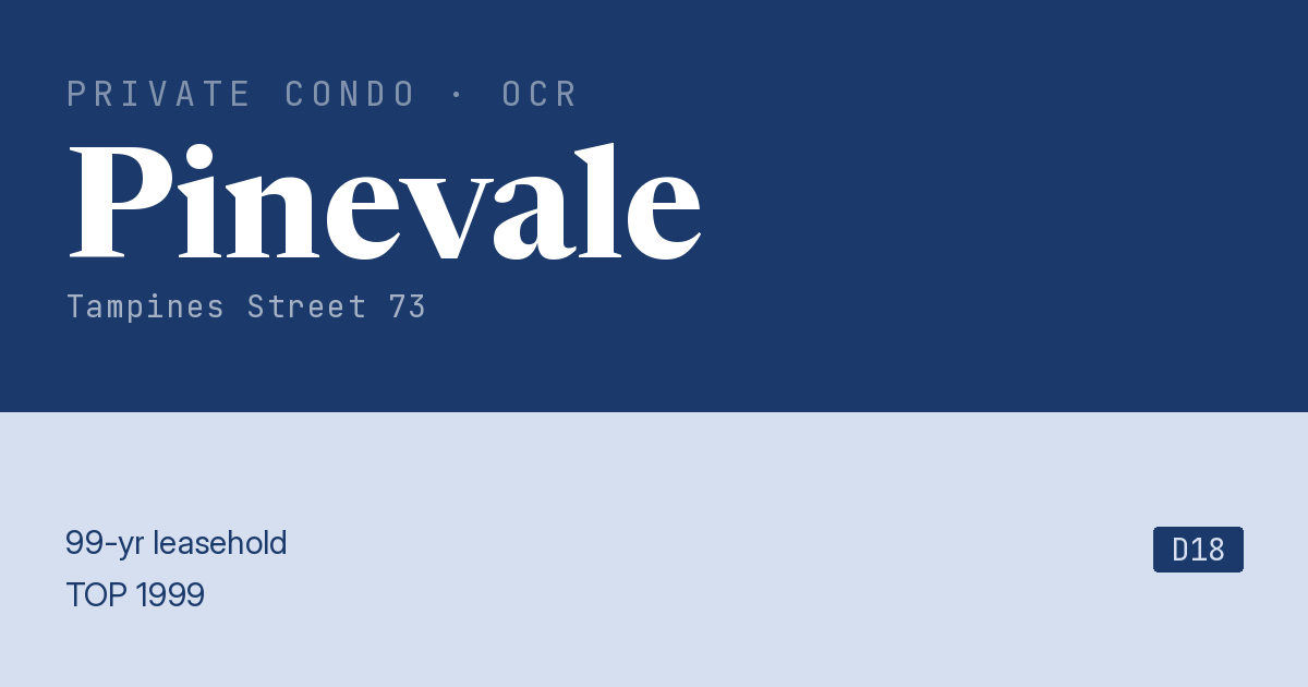 Pinevale Resale | Price, Transactions, Rental & Analysis