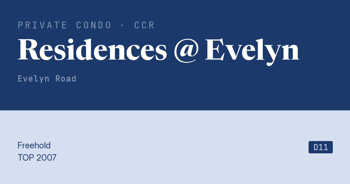 Residences @ Evelyn Resale | Price, Transactions, Rental & Analysis