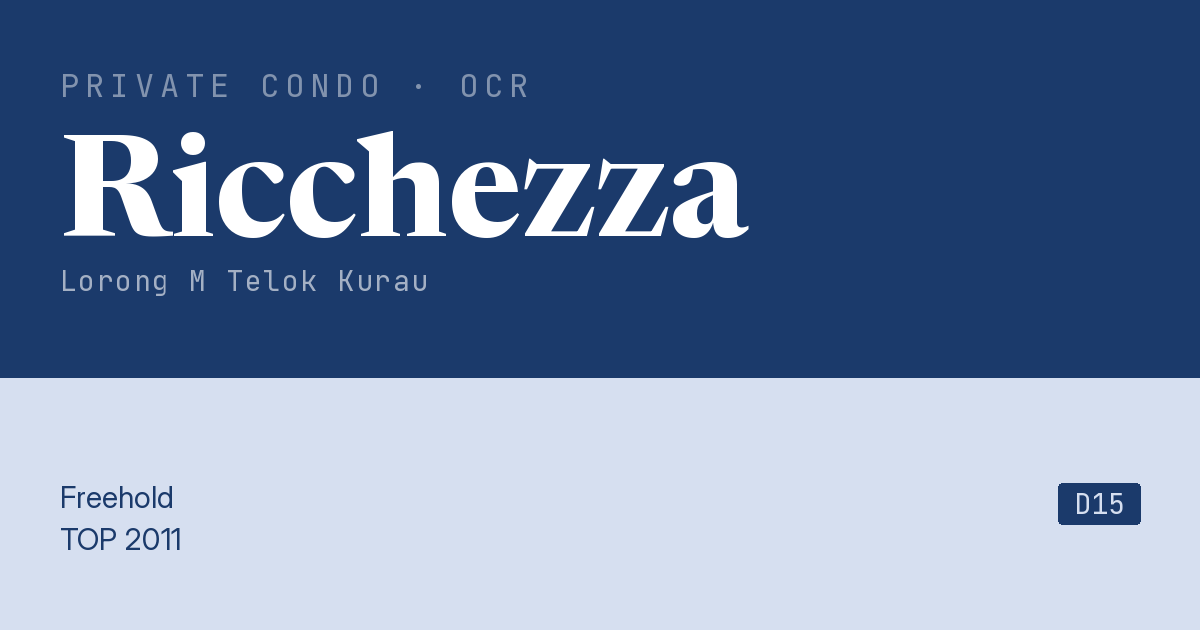 Ricchezza Resale | Price, Transactions, Rental & Analysis