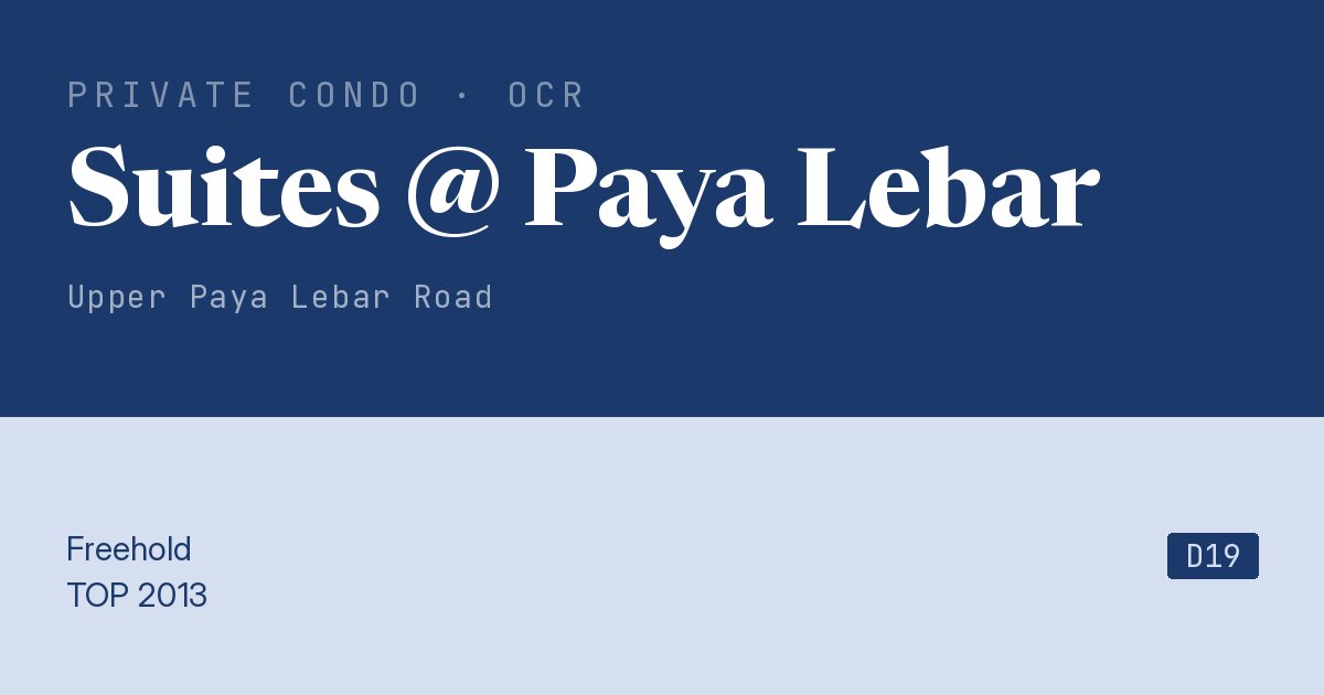 Suites @ Paya Lebar Resale | Price, Transactions, Rental & Analysis