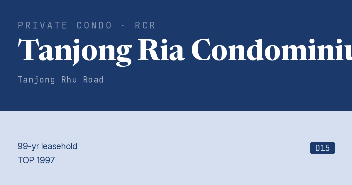 Tanjong Ria Condominium Resale | Price, Transactions, Rental & Analysis
