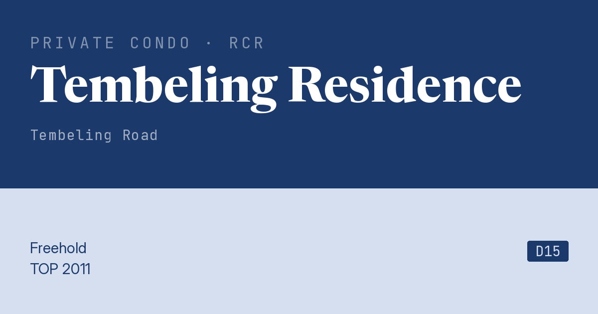 Tembeling Residence Resale | Price, Transactions, Rental & Analysis