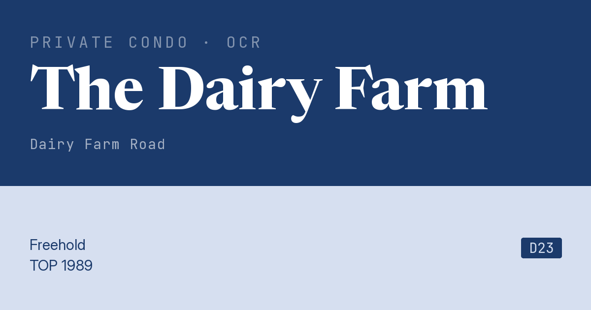 The Dairy Farm Resale | Price, Transactions, Rental & Analysis