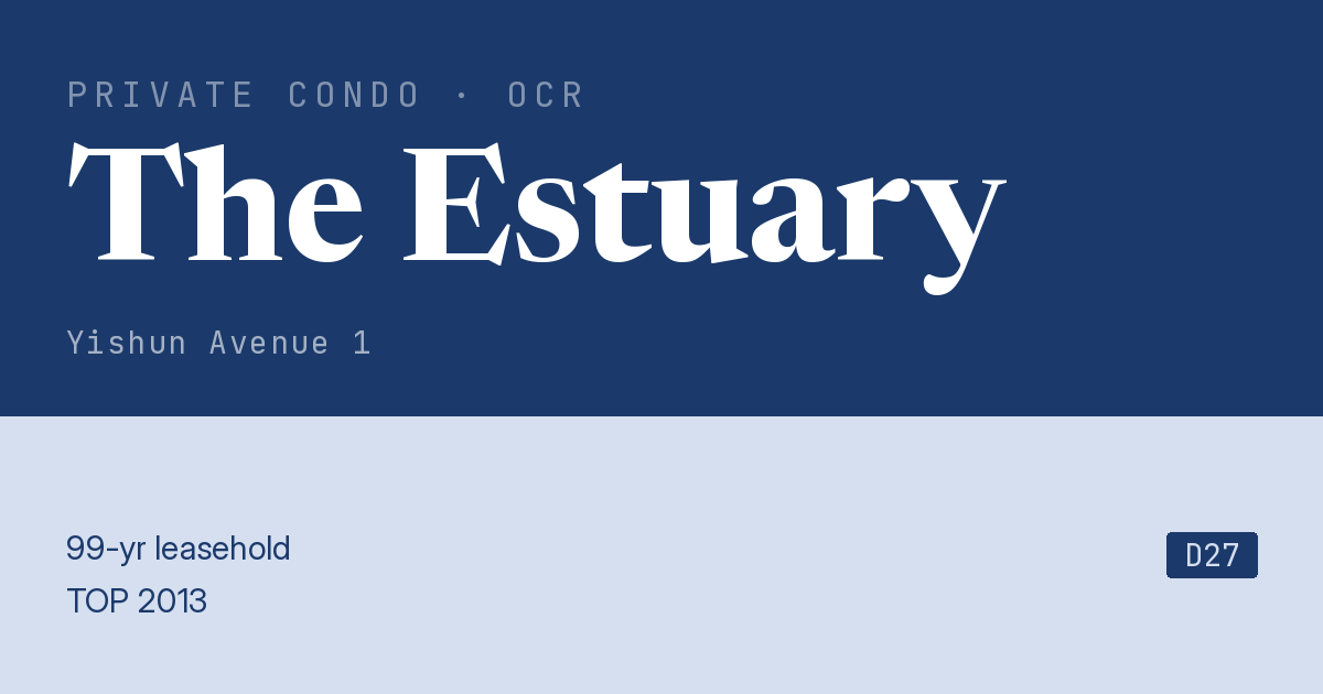 The Estuary Resale | Price, Transactions, Rental & Analysis