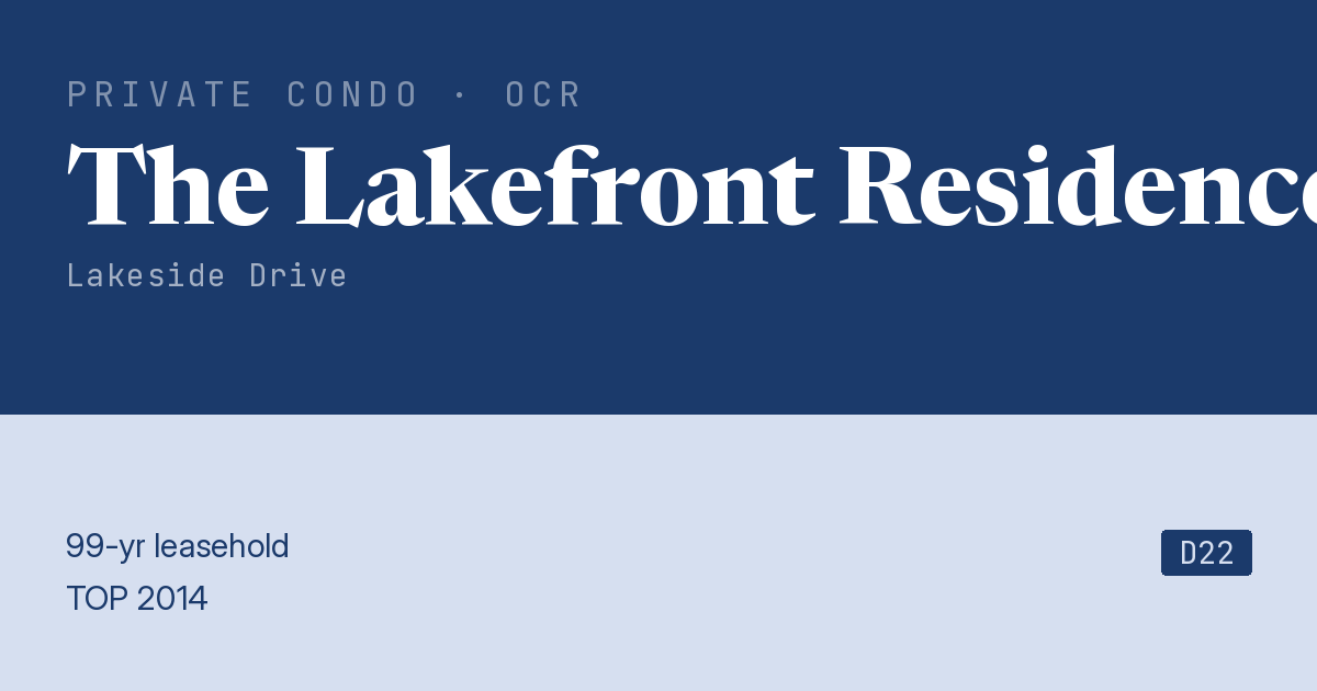 The Lakefront Residences Resale | Price, Transactions, Rental & Analysis