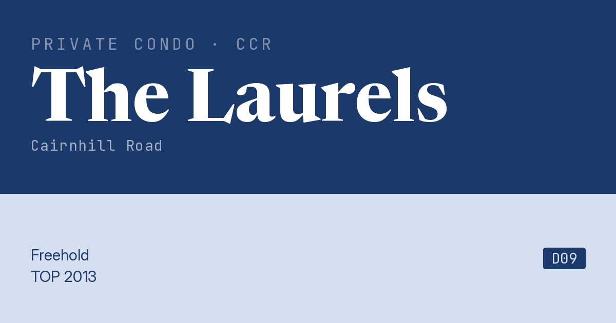 The Laurels Resale | Price, Transactions, Rental & Analysis
