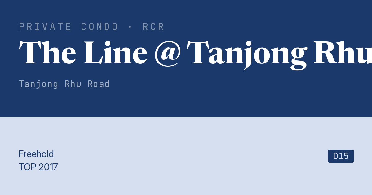 The Line @ Tanjong Rhu Resale | Price, Transactions, Rental & Analysis