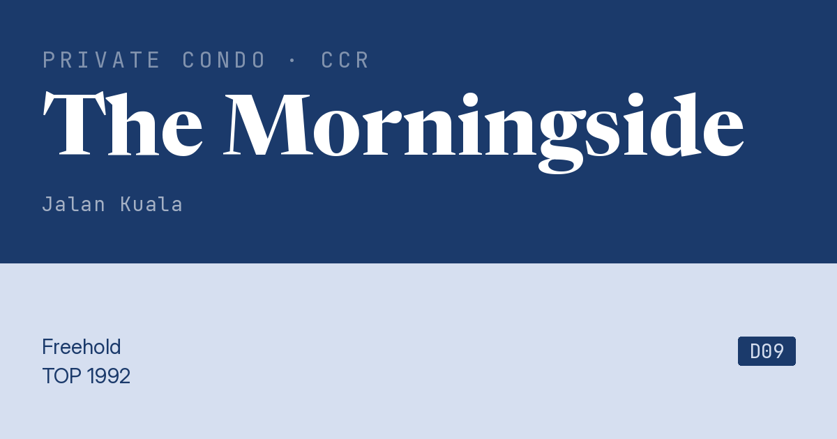 The Morningside Resale | Price, Transactions, Rental & Analysis