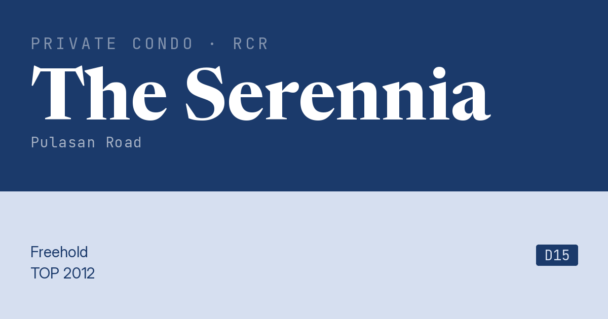 The Serennia Resale | Price, Transactions, Rental & Analysis