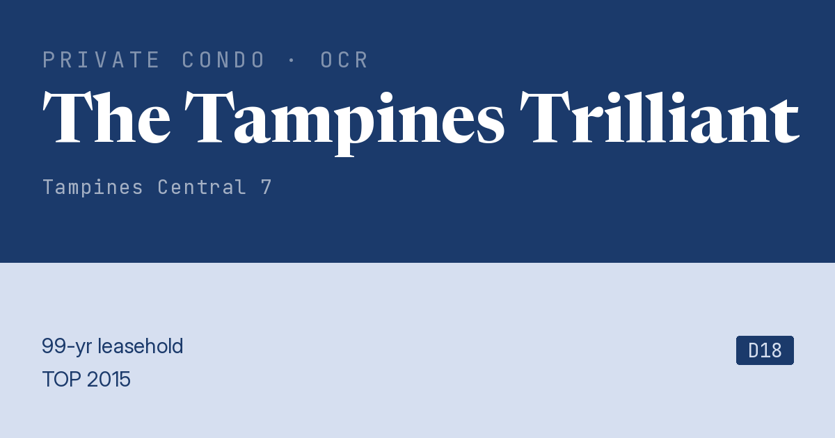 The Tampines Trilliant Resale | Price, Transactions, Rental & Analysis
