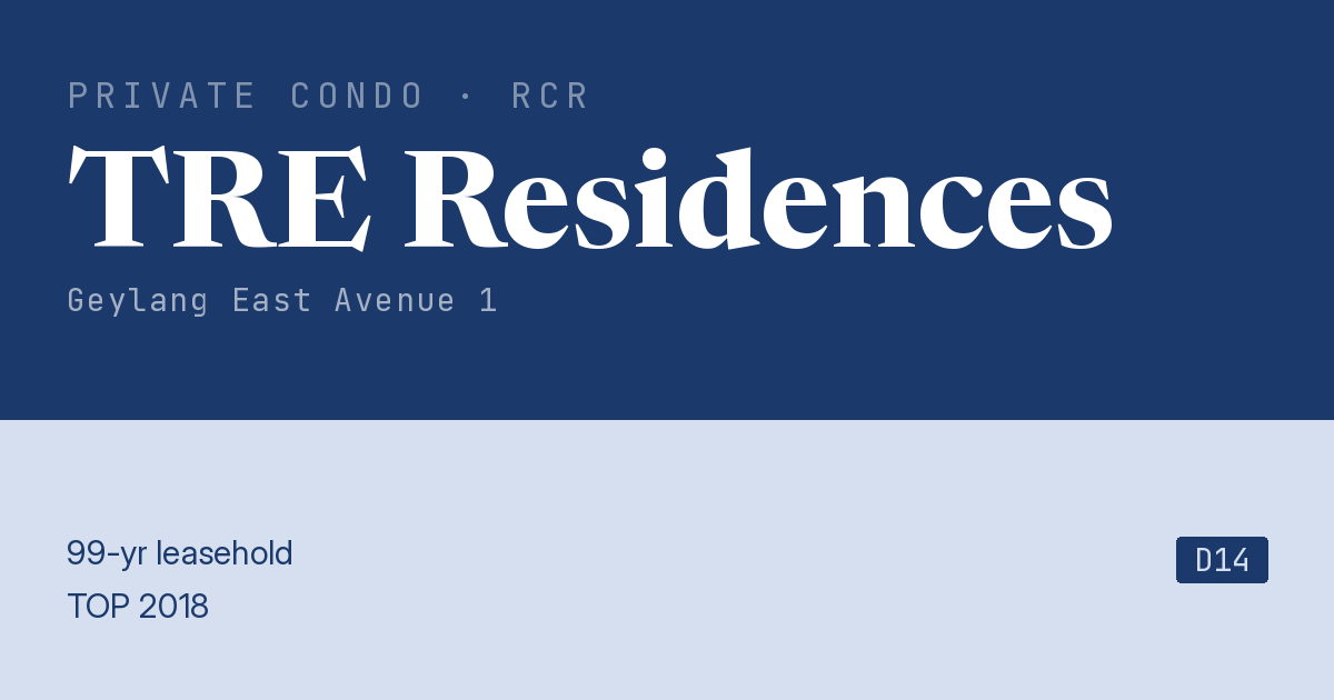TRE Residences Resale | Price, Transactions, Rental & Analysis